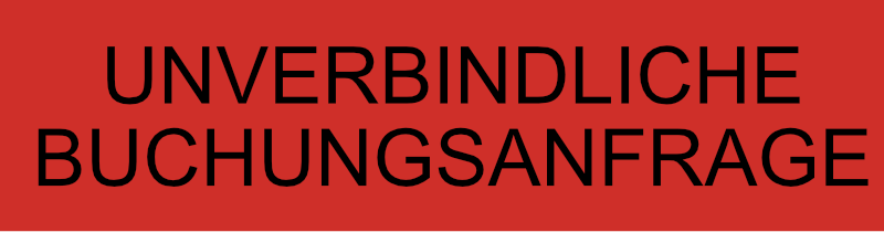 Unverbindliche Buchungsanfrage